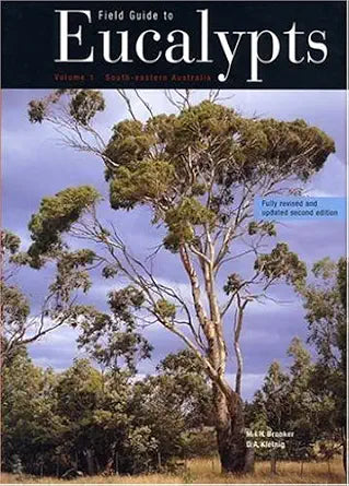 Field Guide to Eucalypts, Volume 1: South-Eastern & Southern Australia cover image