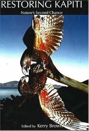 Restoring Kapiti: Nature's Second Chance cover image