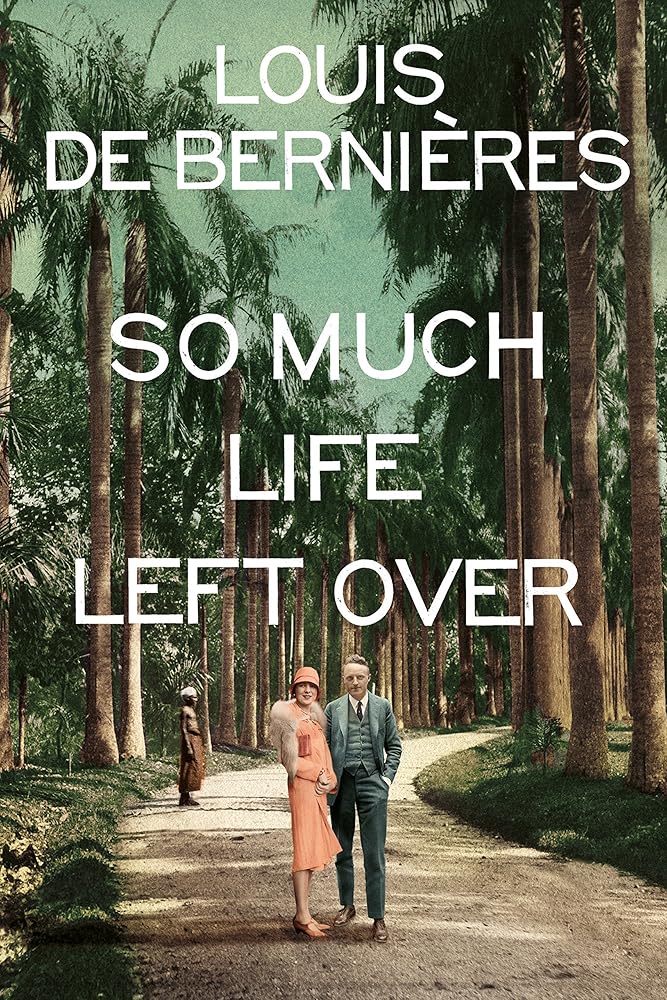 So Much Life Left Over cover image