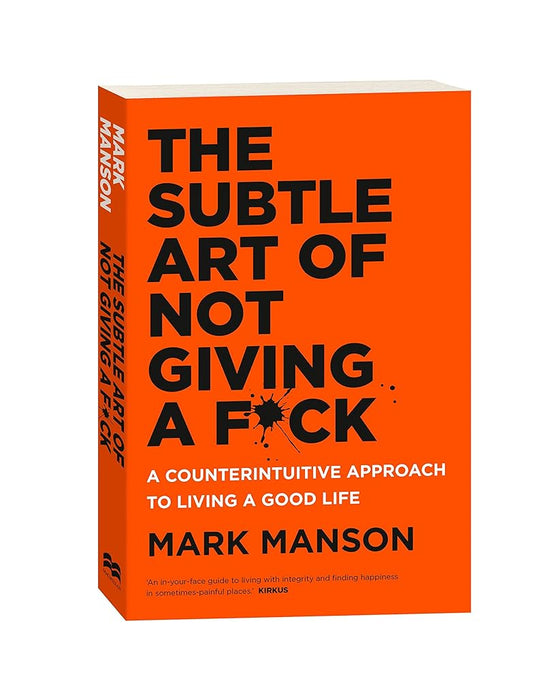 The Subtle Art of Not Giving a Fck: A Counterintuitive Approach to Living a Good Life cover image
