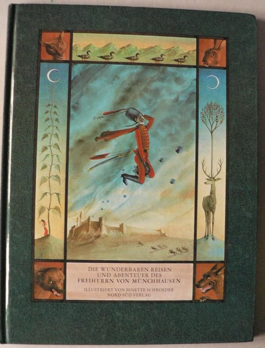 Die wunderbaren Reisen und Abenteuer des Freiherrn von Münchhausen cover image
