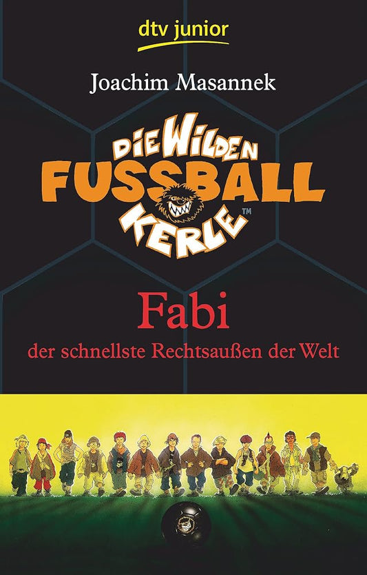 Die Wilden Fußballkerle Band 8: Fabi der schnellste Rechtsaußen der Welt (Die Wilden Fußballkerle-Serie, Band 8) cover image