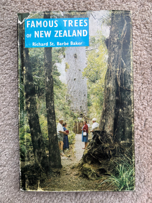 Famous Trees of New Zealand by Richard St. Barbe Baker