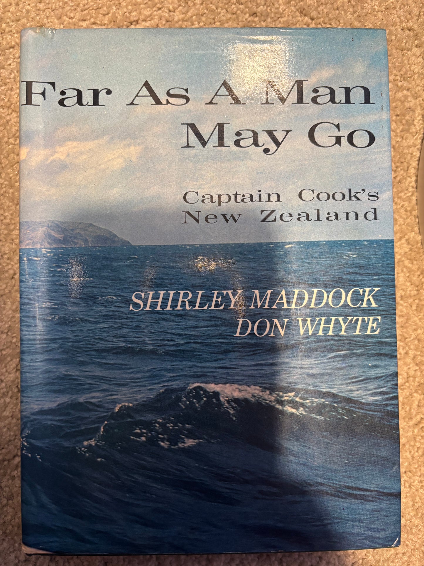 Far as a Man May Go by Shirley Maddock and Don Whyte