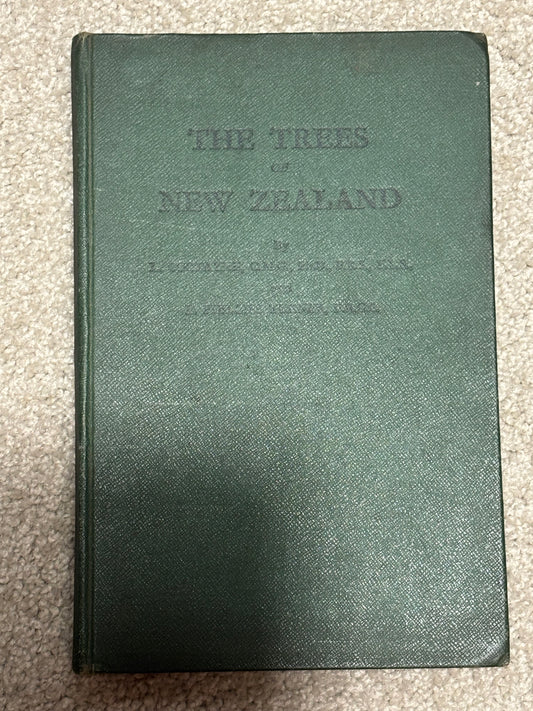 The Trees of New Zealand by L. Cockayne and E. Phillips Turner