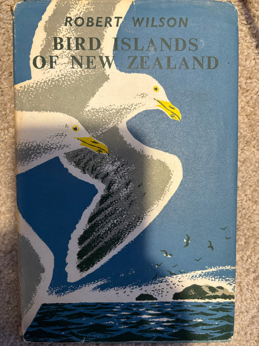Bird Islands of New Zealand by Robert Wilson