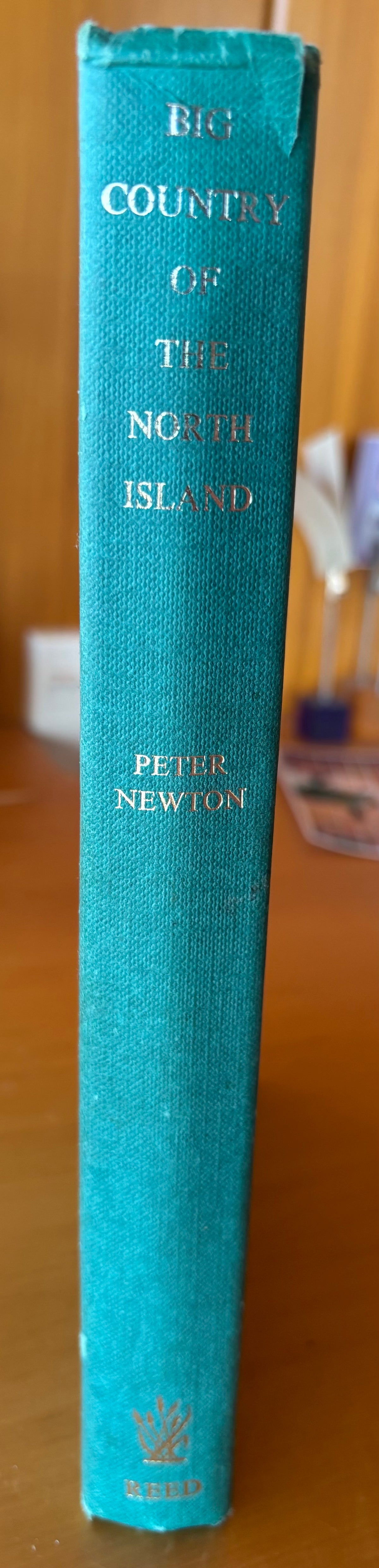Big Country of the North Island by Peter Newton