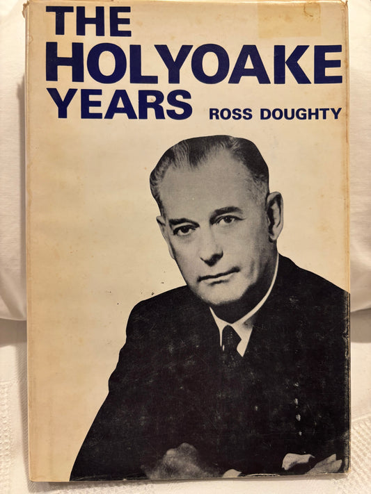 The Holyoake Years by Ross Doughty