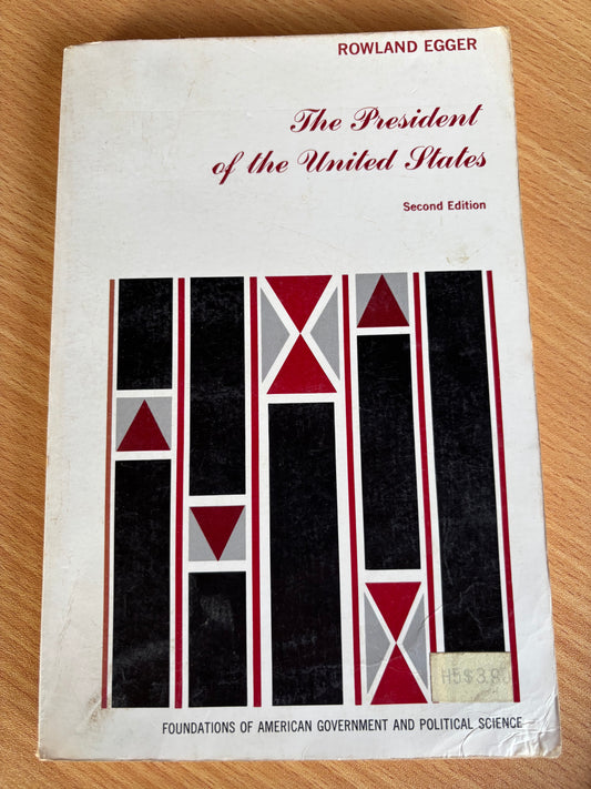 The President of the United States by Rowland Egger