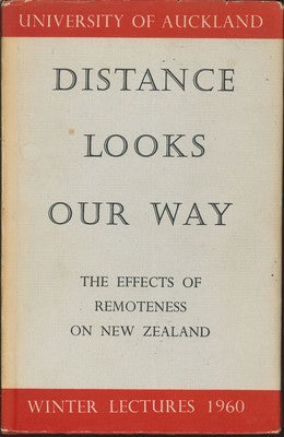 Distance Looks Our Way The Effects of Remoteness on New Zealand